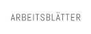 ARBEITSBLÄTTER